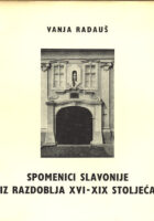 Spomenici Slavonije iz razdoblja XVI do XIX stoljeća
