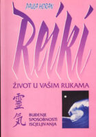 Reiki - život u vašim rukama