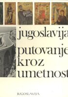 Jugoslavija putovanje kroz umetnost