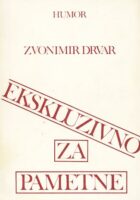 Ekskluzivno za pametne - humor