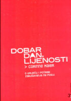 Dobar dan, lijenosti