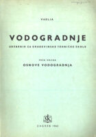 Vodogradnje, prva knjiga: Osnove vodogradnja