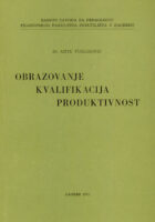 Međusobni odnos razine obrazovanja, kvalifikacione strukture i produktivnosti