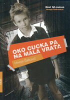 Oko cucka pa na mala vrata
