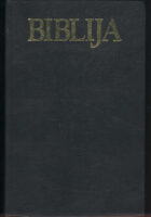 Biblija - Stari i Novi Zavjet