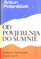 Od povjerenja do sumnje - problemi francuske književnosti