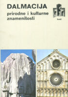 Dalmacija - prirodne i kulturne znamenitosti