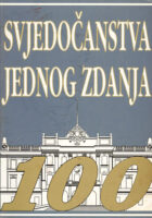 Svjedočanstva jednog zdanja 100.