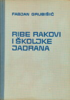 Ribe, rakovi i školjke Jadrana