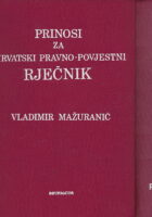 Prinosi za hrvatski pravno-povjestni rječnik 1-2