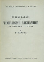 Rešeni zadaci iz teorijske mehanike, 2. deo: dinamika