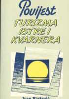Povijest Turizma Istre i Kvarnera
