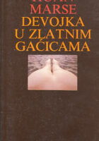 Devojka u zlatnim gaćicama