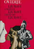 Ljubavi, Umijeće ljubavi, Lijek od ljubavi