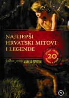 Najljepši hrvatski mitovi i legende