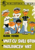 Imat ću svoj otok, Indijančev vrt