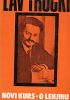 Novi kurs; O Lenjinu; Izobličena revolucija