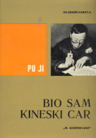 Bio sam kineski car