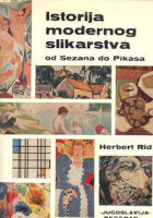 Istorija modernog slikarstva od Sezana do Pikasa