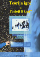 Teorija igre ili Postoji li kraj?