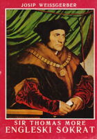 Sir Thomas More, engleski Sokrat (1478-1535)