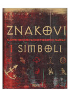 Znakovi i simboli: slikovni vodič kroz njihovo podrijetlo i značenje