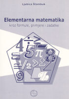 Elementarna matematika kroz formule, primjere i zadatke