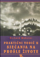 Praktični vodič u sjećanja na prošle živote