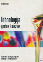 Tehnologija goriva i maziva: udžbenik