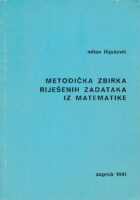 Metodička zbirka riješenih zadataka iz matematike