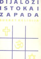 Dijalozi Istoka i Zapada: susret religija - dijalozi