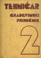 Tehničar: Građevinski priručnik 2
