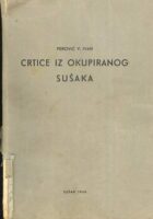 Crtice iz okupiranog Sušaka