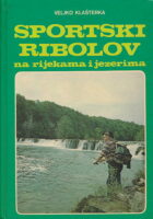 Sportski ribolov na rijekama i jezerima