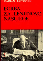 Borba za Lenjinovo nasljeđe, sv. 1-2