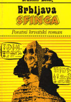 Brbljava sfinga: poratni hrvatski roman