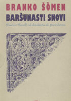Baršunasti snovi: Vaclav Havel od disidenta do prezidenta