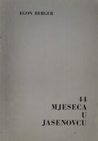 44 mjeseca u Jasenovcu