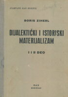 Dijalektički i istoriski materijalizam I i II deo