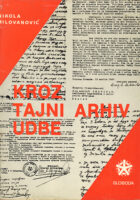 Kroz tajni arhiv UDBE