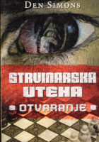 Strvinarska uteha, knjiga prva: otvaranje