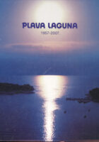 Plava Laguna 1957-2007