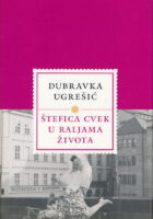 Štefica Cvek u raljama života
