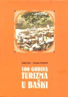 100 godina turizma u Baški