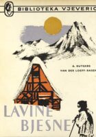 Lavine bjesne