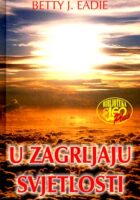 U zagrljaju svjetlosti