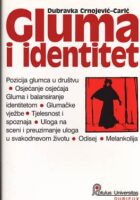 Gluma i identitet: o glumi i melankoliji