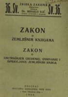 Zakon o zemljišnim knjigama i zakon o unutrašnjem uređenju, osnivanju...