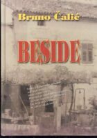 Beside