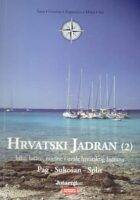 Hrvatski Jadran 2: Pag-Sukošan-Split